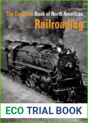 The Complete Book of North American Railroading