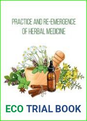Practice and Re-Emergence of Herbal Medicine - BOOKS - HEALTH AND MEDICINE