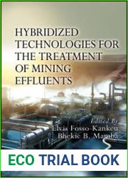 Hybridized Technologies for the Treatment of Mining Effluents