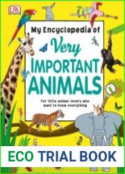My Encyclopedia of Very Important Animals