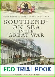 Your Towns and Cities in the Great War - Southend-on-Sea in the Great War