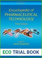Encyclopedia of Pharmaceutical Technology, 3rd Edition (6 Volume Set)
