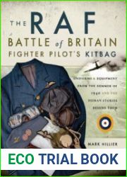 The RAF Battle of Britain Fighter Pilot’s Kitbag