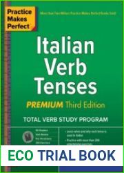 Practice Makes Perfect Italian Verb Tenses, Premium 3d Edition