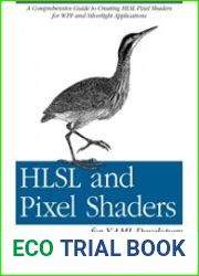 HLSL and Pixel Shaders for XAML Developers