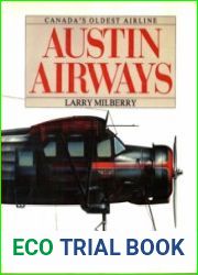 Austin Airways Canada|s Oldest Airline