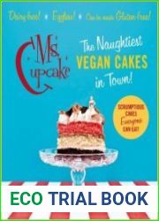 Ms. Cupcake The Naughtiest Vegan Cakes in Town!