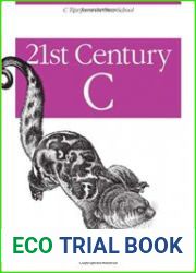 21st Century C C Tips from the New School
