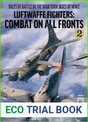 Luftwaffe Fighters Combat on all Fronts Volume 2