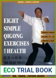 Eight Simple Qigong Exercises for Health The Eight Pieces of Brocade