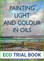 Painting Light and Colour in Oils