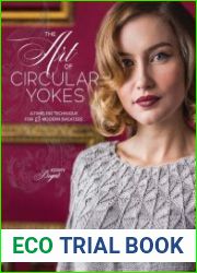 The Art of Circular Yokes A Timeless Technique for 15 Modern Sweaters