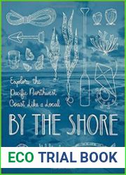By the Shore Explore the Pacific Northwest Coast Like a Local
