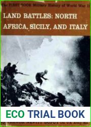 Land Battles North Africa, Sicily, and Italy (The Military History of World War II vol.3)
