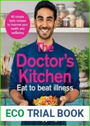 The Doctor|s Kitchen Eat to Beat Illness