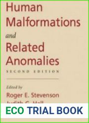 Human malformations and related anomalies