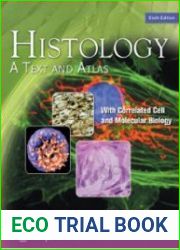 Histology A Text and Atlas