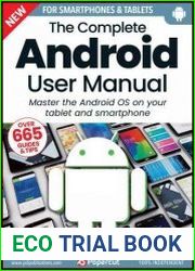 The Complete Android User Manual - 19th Edition 2023