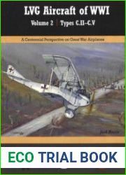 LVG Aircraft of WWI Volume 2 Types C.II-C.V. (Great War Aviation Centennial Series №35)