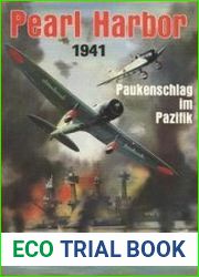 Pearl Harbor 1941. Der Paukenschlag im Pazifik