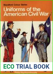 Uniforms of the American Civil War in colour, 1861-65
