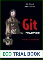 Git in Practice Includes 66 Techniques