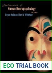 Fundamentals of Human Neuropsychology (5th ed.)