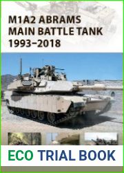 M1A2 Abrams Main Battle Tank 1993-2018