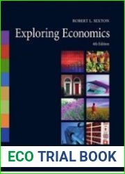 Exploring Economics, Fourth Edition
