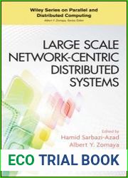 Large Scale Network-Centric Distributed Systems