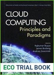 Cloud Computing Principles and Paradigms
