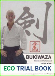 Bukiwaza Basic and Advanced Aiki Ken