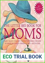 The Little Big Book for Moms, 10th Anniversary Edition