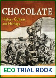 Chocolate History, Culture, and Heritage