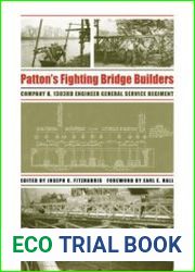 Patton’s Fighting Bridge Builders