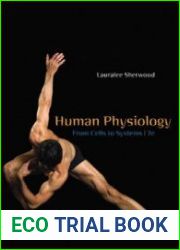 Human Physiology. From Cells to Systems (7th ed.)
