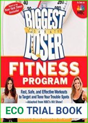 The Biggest Loser Fitness Program Fast, Safe, and Effective Workouts to Target