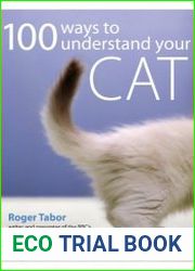 100 Ways to Understand Your Cat