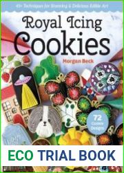 Royal Icing Cookies 45+ Techniques for Stunning & Delicious Edible Art