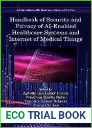 Handbook of Security and Privacy of AI-Enabled Healthcare Systems and Internet of Medical Things