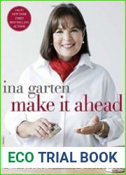 Make it Ahead A Barefoot Contessa Cookbook