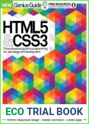 HTML 5 & CSS3 Genius Guide Volume 3