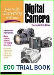How to Do Everything with Your Digital Camera, Second Edition