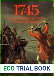 1745 Charles Edward Stuart and the Jacobites