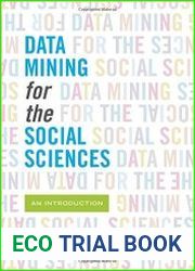 Data Mining for the Social Sciences An Introduction
