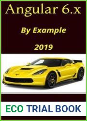 Angular 6.x By Example 2019 (Part One Book 1)