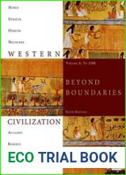 Western Civilization Beyond Boundaries, Volume A To 1500