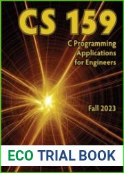 CS 159 – C Programming (Applications for Engineers), Fall 2023