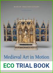 Medieval Art in Motion