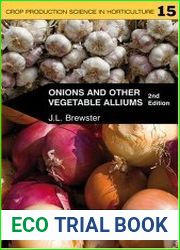 Onions and other vegetable alliums, 2nd edition